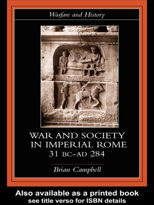 cover image of Warfare and Society in Imperial Rome, C. 31 BC-AD 280